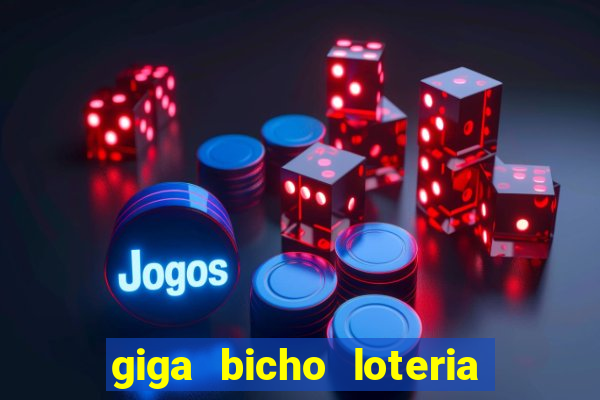 giga bicho loteria dos sonhos